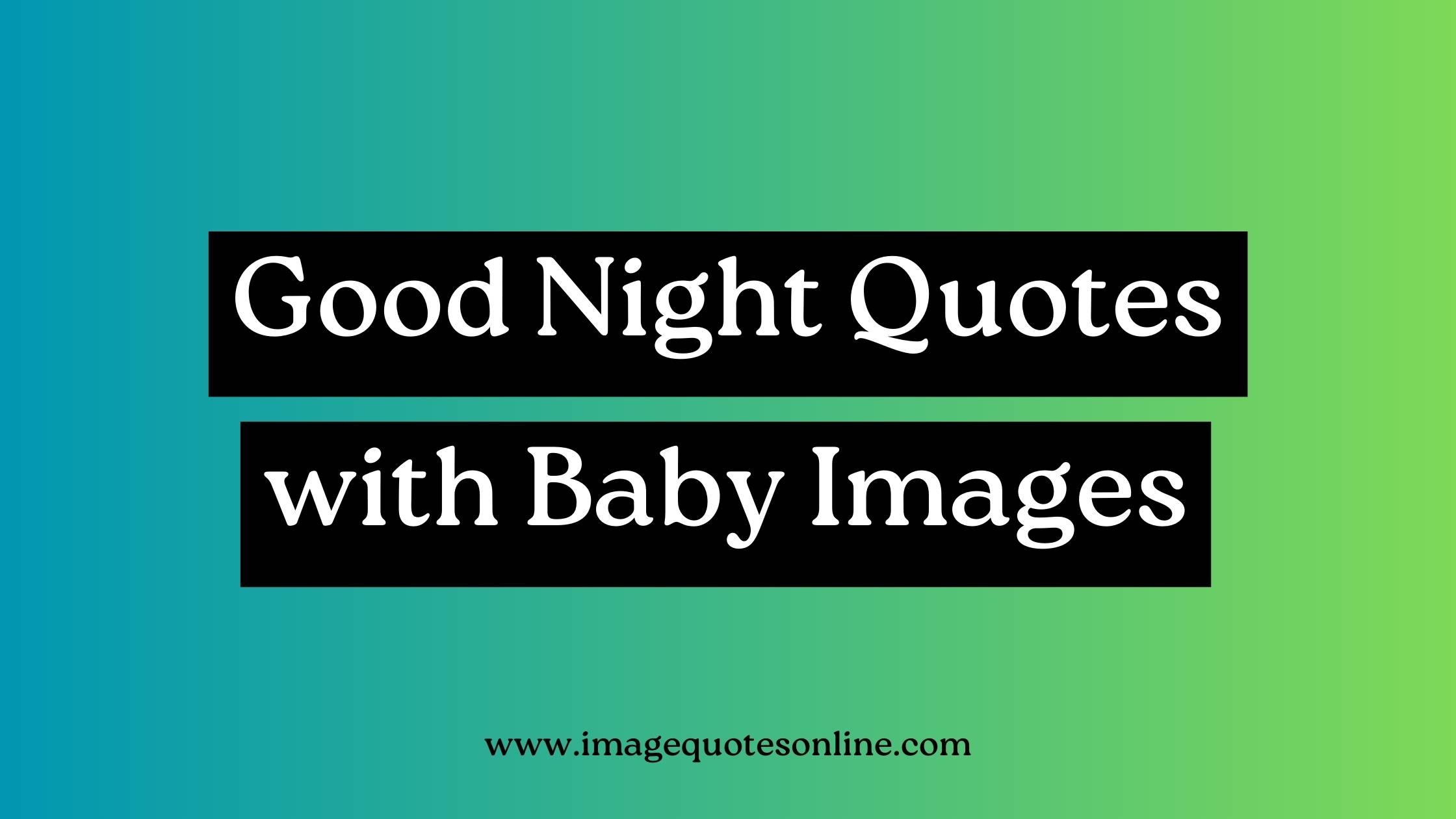 good night baby images with quotes