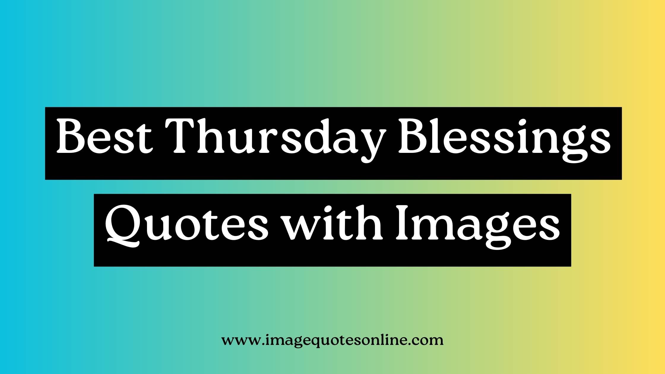 thursday blessings images and quotes