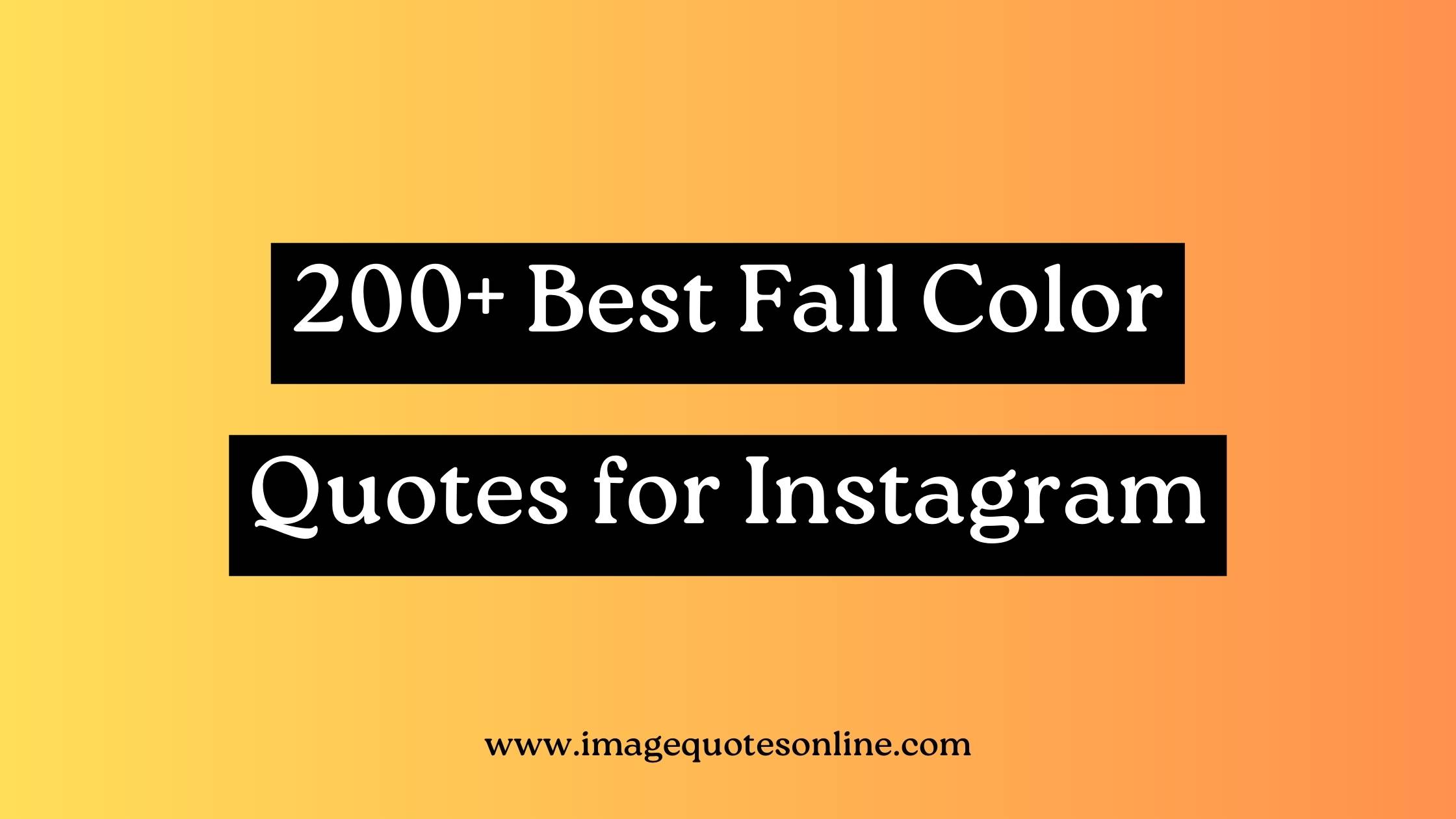 fall color quotes for instagram